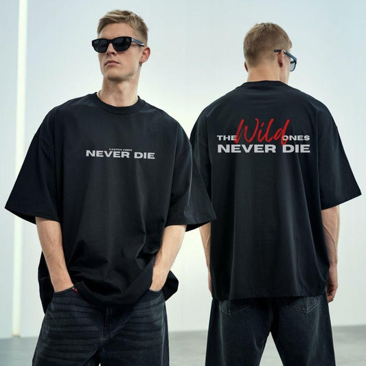 Never Die Oversized Tee